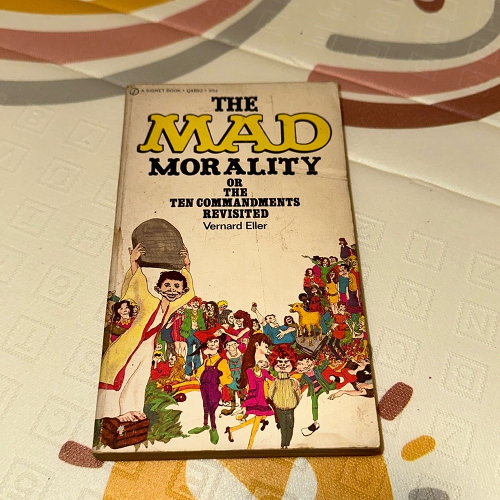 The MAD morality of the ten commandments vernard eller